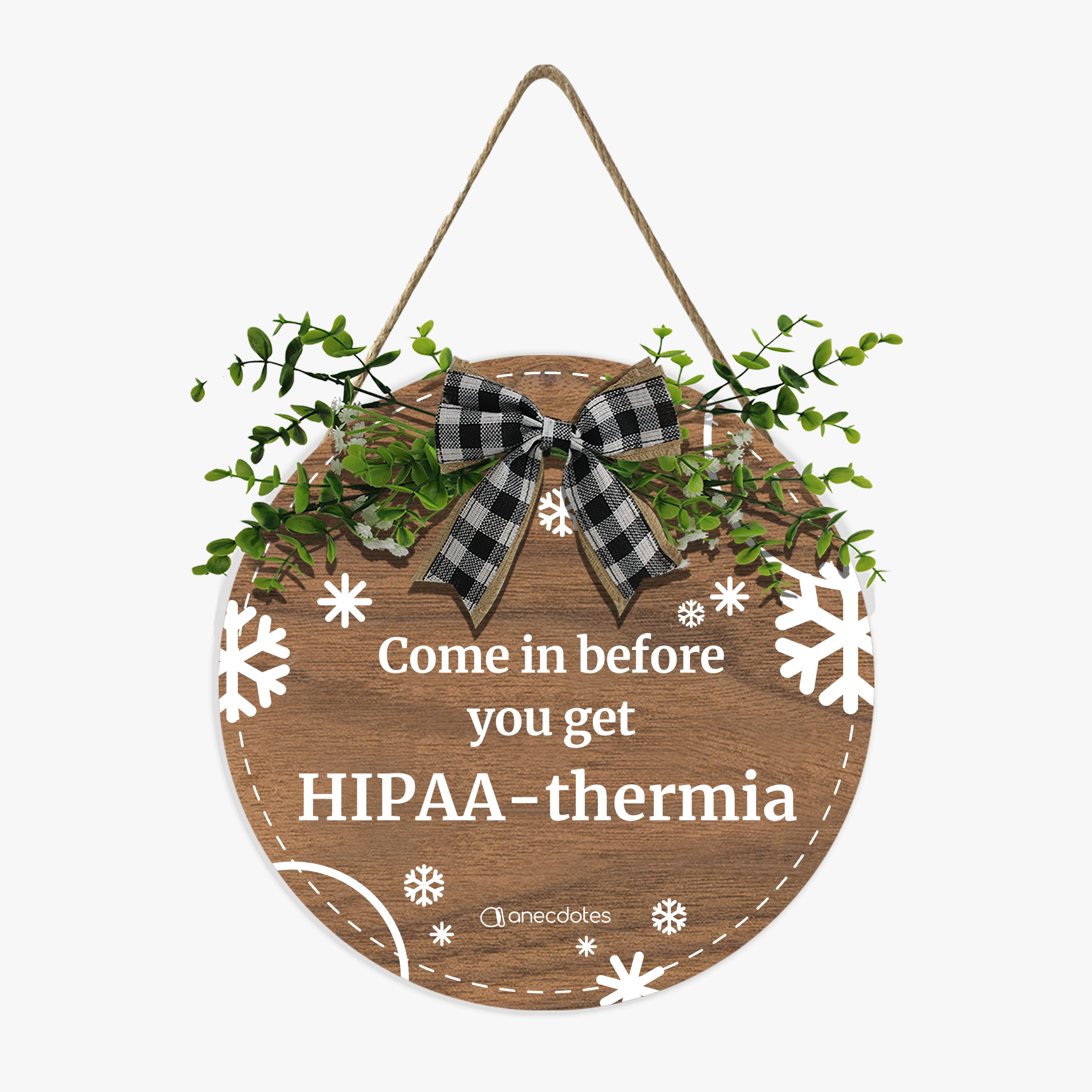 Come in before you get HIPAA-thermia