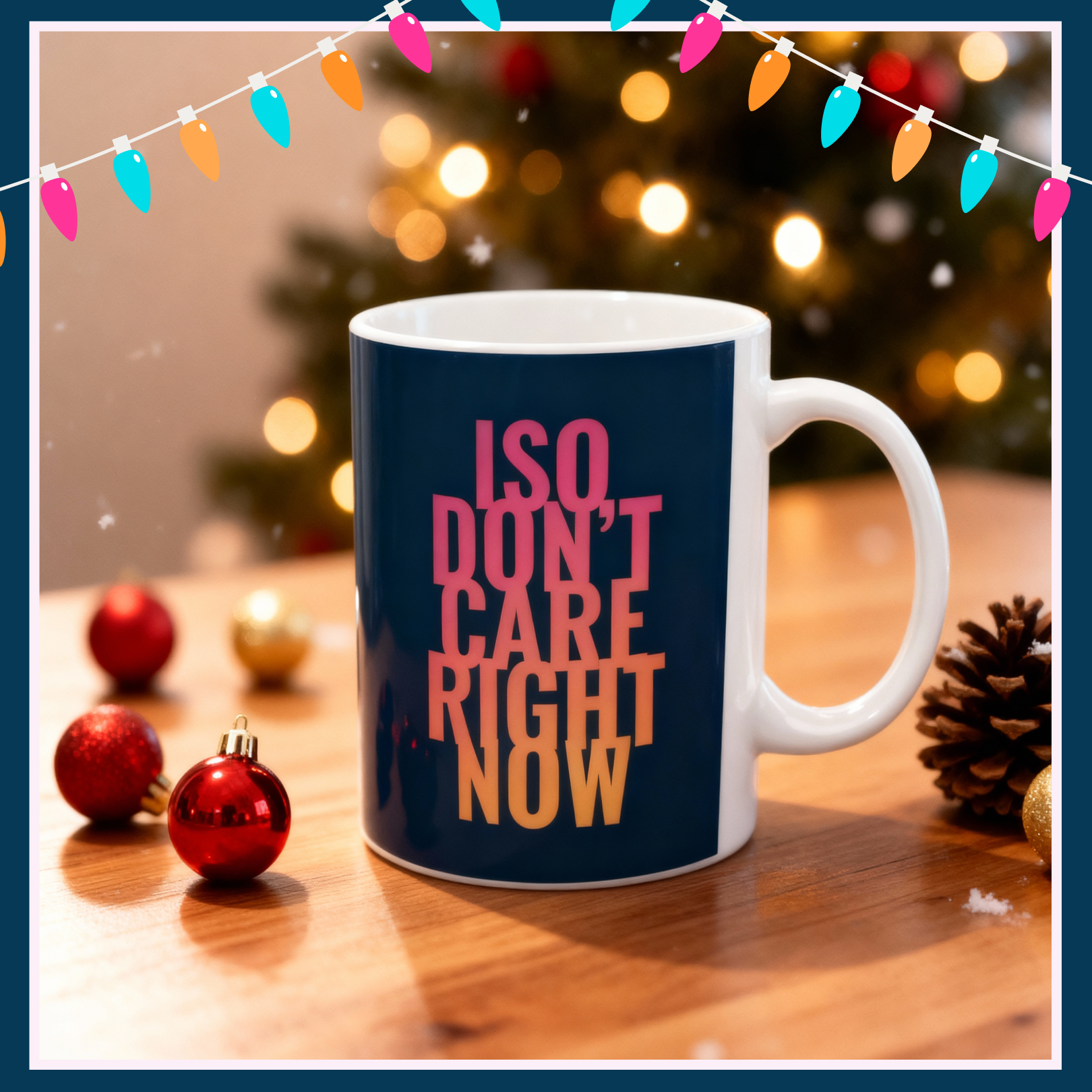 ISO Don't Care Mug