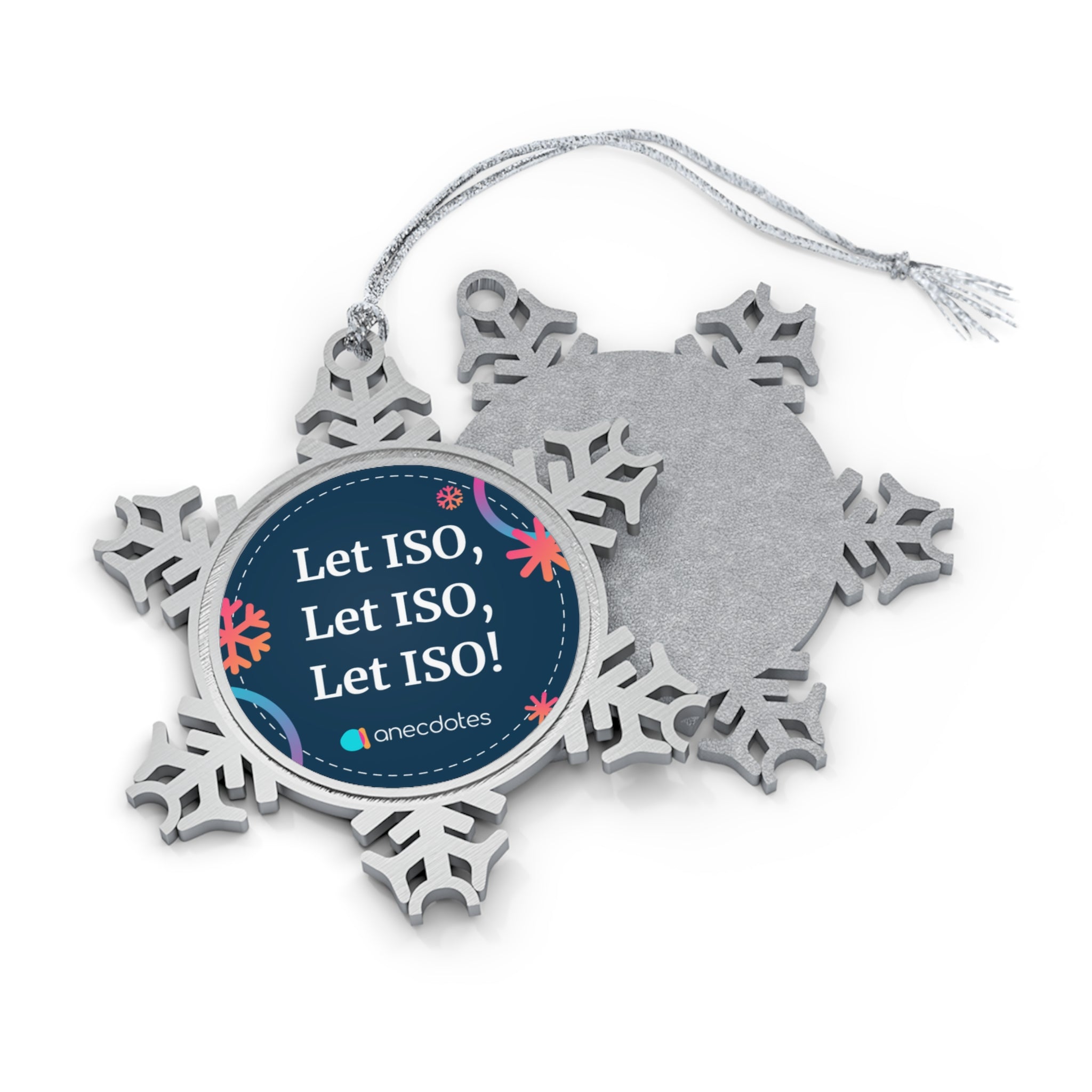 "Let ISO" Snowflake Ornament